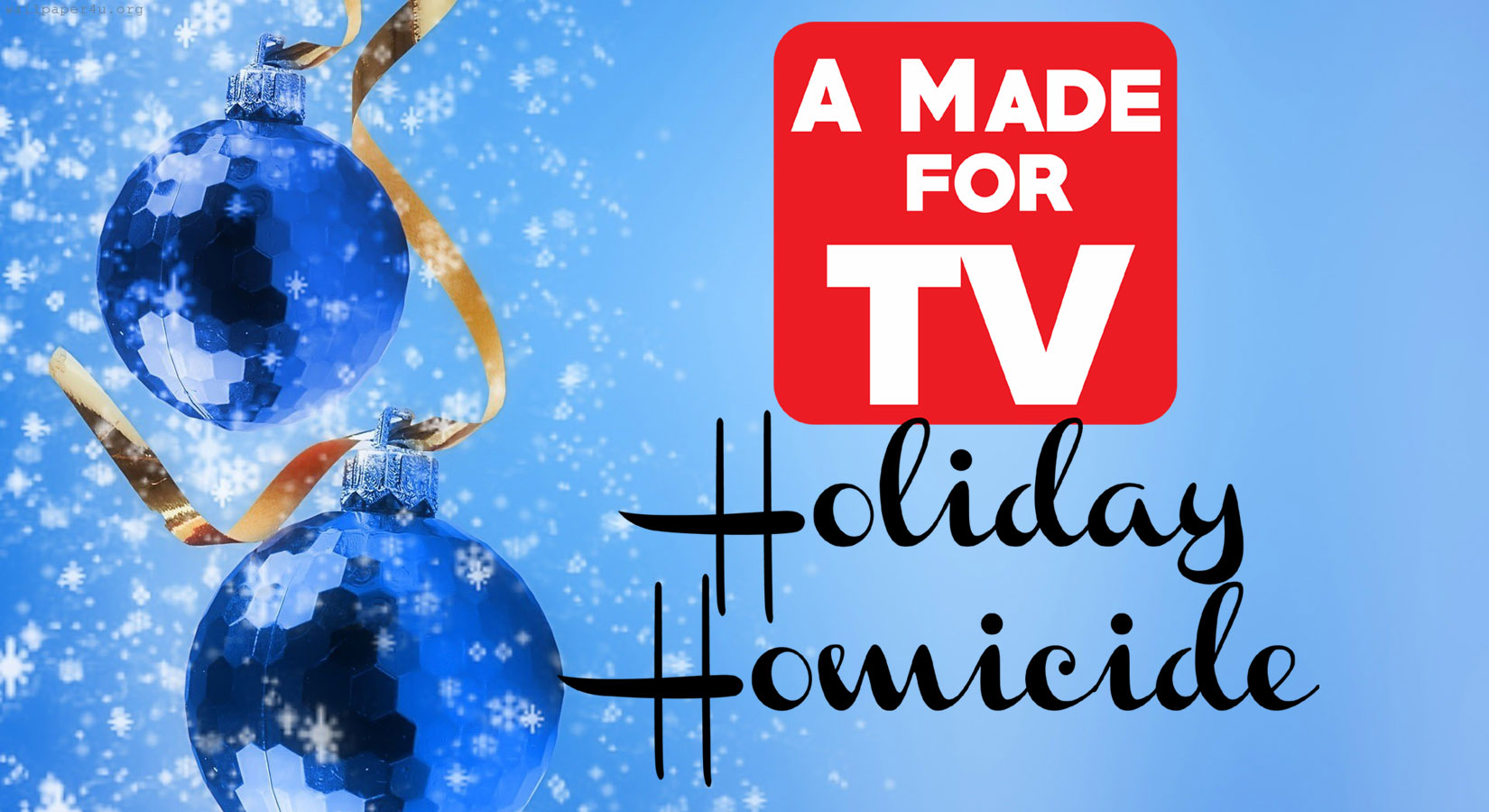 A Made for TV Holiday Homicide<